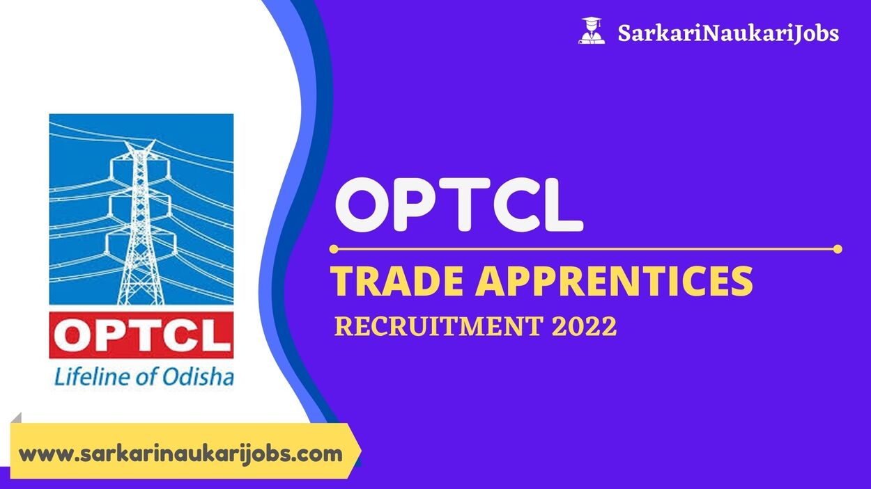 OPTCL Trade Apprentices Recruitment 2022
