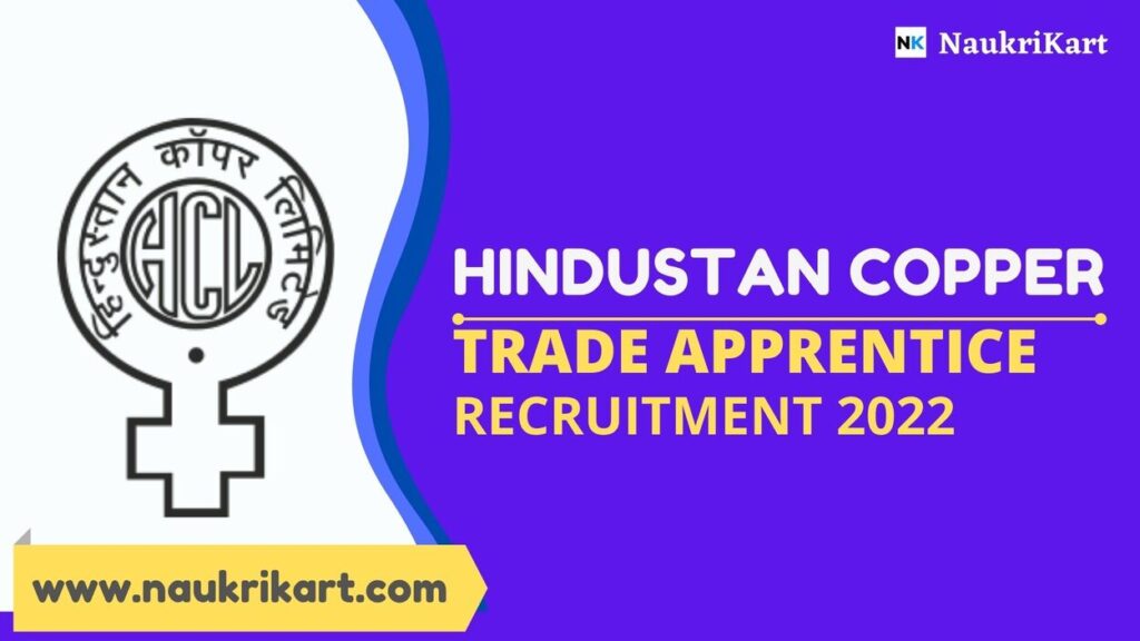 Hindustan Copper Trade Apprentice Recruitment Apply For Trade