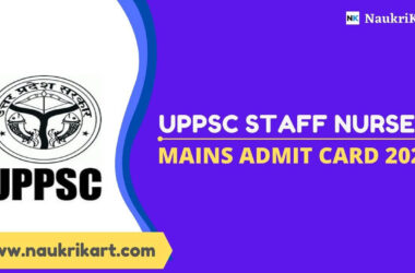 UPPSC Staff Nurse Mains Admit Card 2022