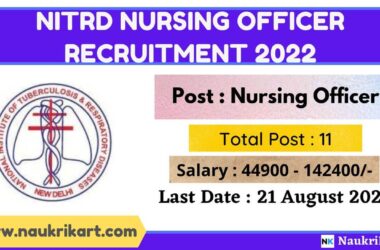 NITRD Nursing Officer Recruitment 2022