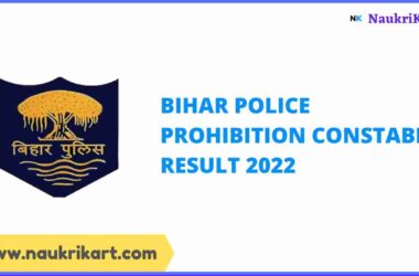 Bihar Police Prohibition Constable Result 2022