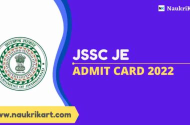 JSSC JE Admit Card 2022