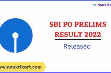 SBI PO Prelims Result 2022